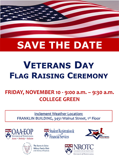 Veterans Day Flag Raising Ceremony Nov 10, 9 am, College Green